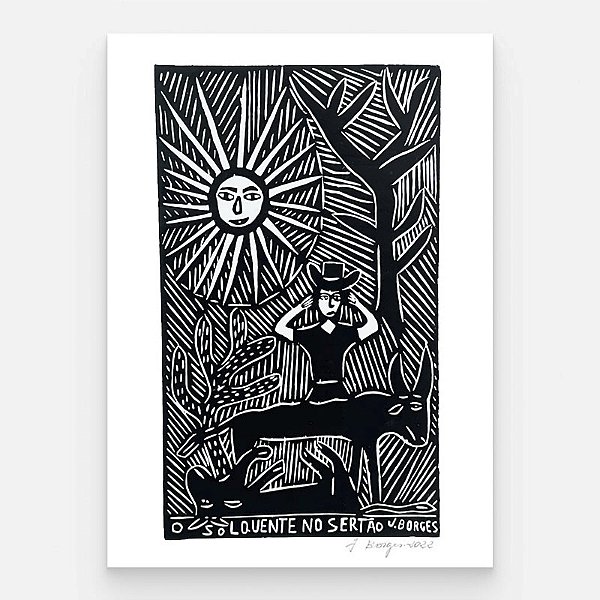 Xilogravura O Sol Quente no Sertão G - assinada por J. Borges - PE (Garimpo Especial)