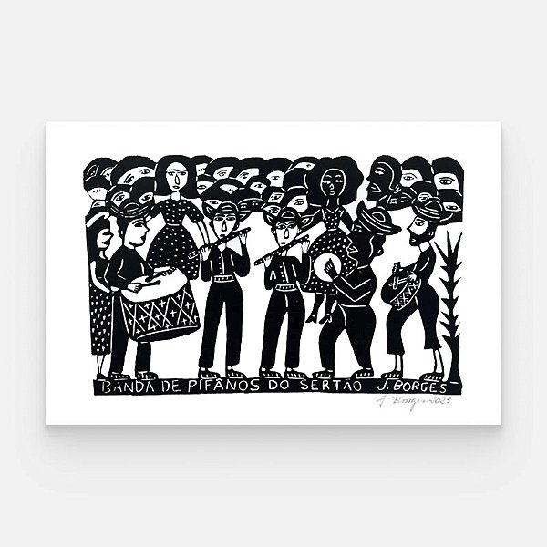 Xilogravura Banda de Pifânos do Sertão G - assinada por J. Borges - PE (Garimpo Especial)