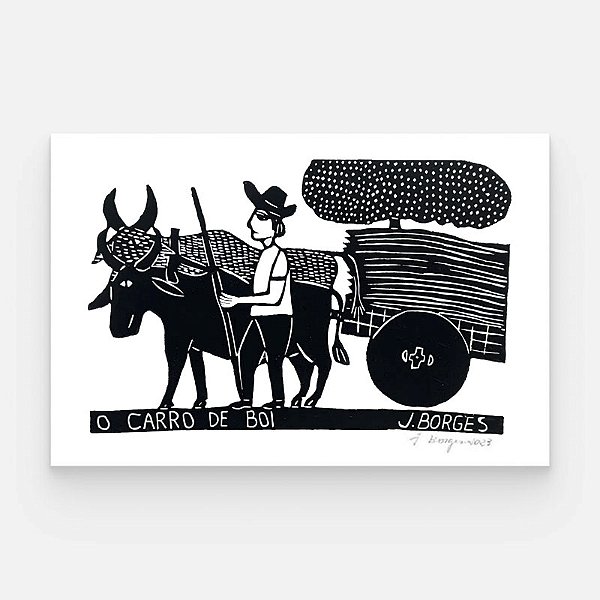 Xilogravura O Carro de Boi G - assinada por J. Borges - PE (Garimpo Especial)