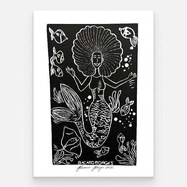 Xilogravura "Sereia" M 2026 - Bacaro Borges - PE