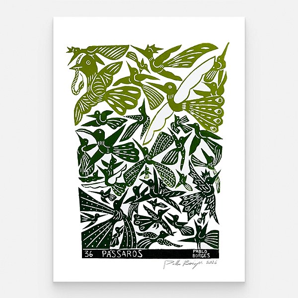 Xilogravura ''36 Pássaros Degradê Verde" G 2026 - Pablo Borges - PE