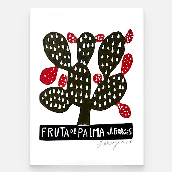 Xilogravura Fruta de Palma P - assinada por J. Borges - PE (Última Peça)