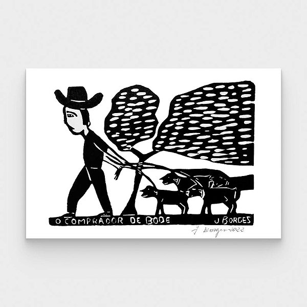 Xilogravura O Comprador de Bode M - assinada por J. Borges - PE (Última Peça)