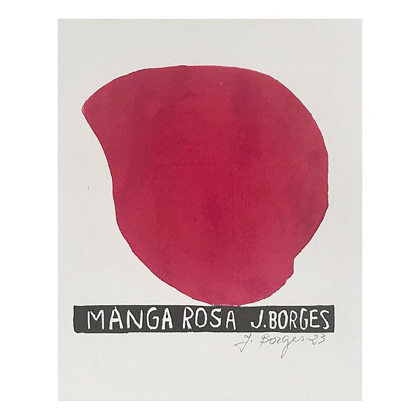 Xilogravura "Manga Rosa" P - assinada por J. Borges - PE