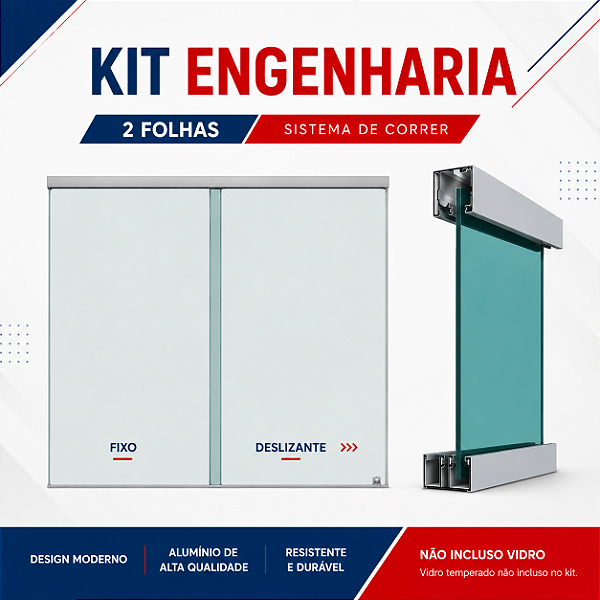 kit Engenharia para Instalação 2 Folhas (sem vidro)