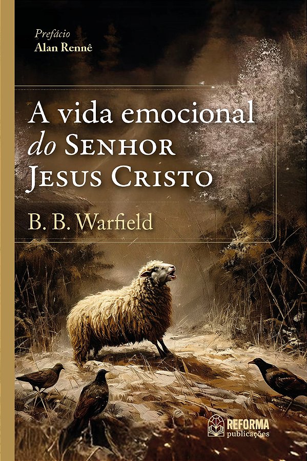 A vida emocional do Senhor Jesus Cristo