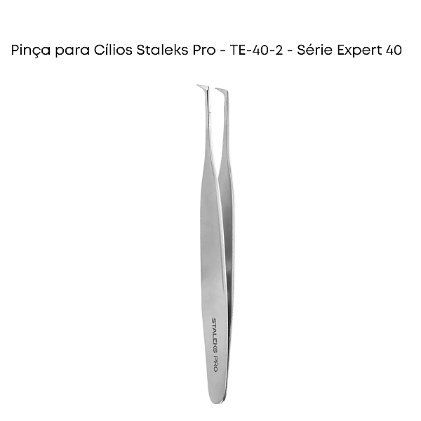 Pinça para Cílios Staleks Pro - TE-40-2 - Série Expert 40