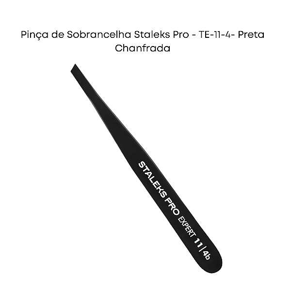 Pinça de Sobrancelha Staleks Pro - TE-11-4- Preta - Série Expert - Chanfrada
