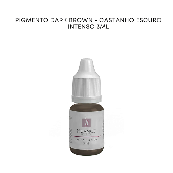 Pigmento Dark Brown - Hibrido 3ml Sobrancelhas Nuance