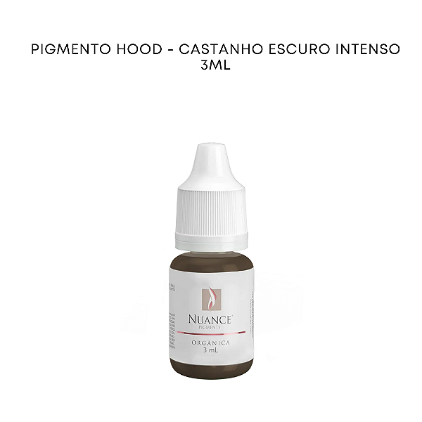 Pigmento Hood - Castanho Intenso 3ml Organico Nuance