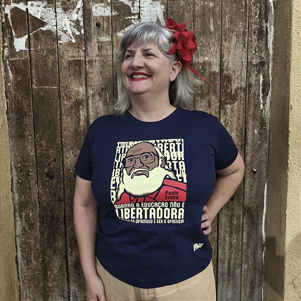 Babylook Paulo Freire Educação Libertadora