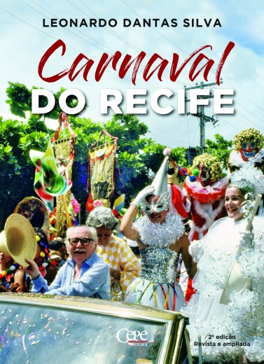Livro CARNAVAL DO RECIFE    Leonardo Dantas Silva