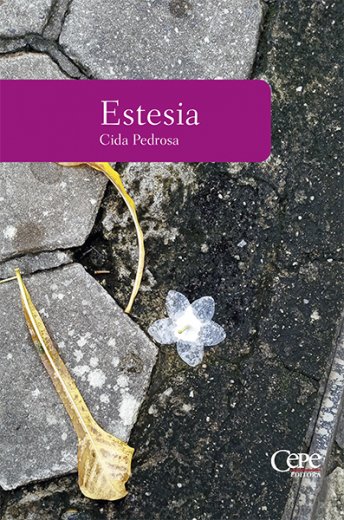 Livro ESTESIA    Cida Pedrosa