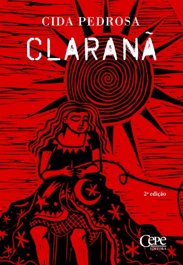 Livro CLARANÃ   Cida Pedrosa