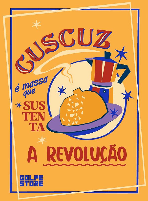 Ímã Cuscuz é Massa de Revolução