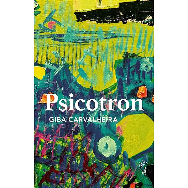 Livro Psicotron - Giba Carvalheira - Editora Litteralux
