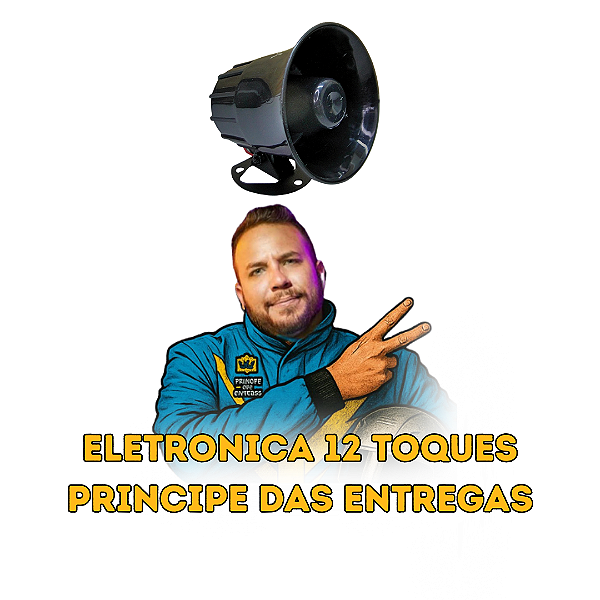 Buzina eletrônica 12 toques - Principe das entregas