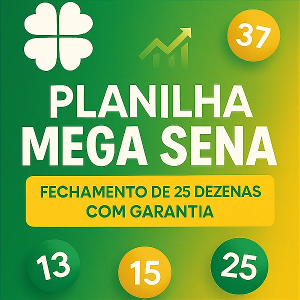 Planilha Mega Sena - Esquema 25 Dezenas com Garantia