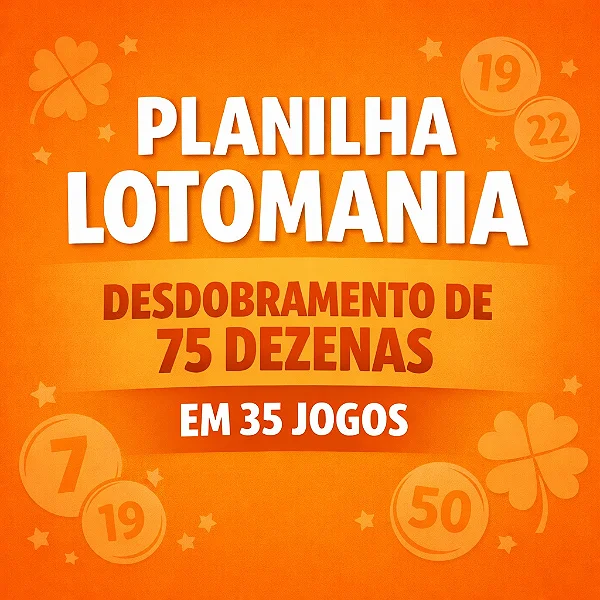 Planilha Lotomania | Desdobramento de 75 Dezenas em 35 Jogos