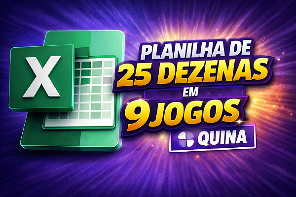 Planilha Quina | Desdobramento de 25 Dezenas em 9 Jogos