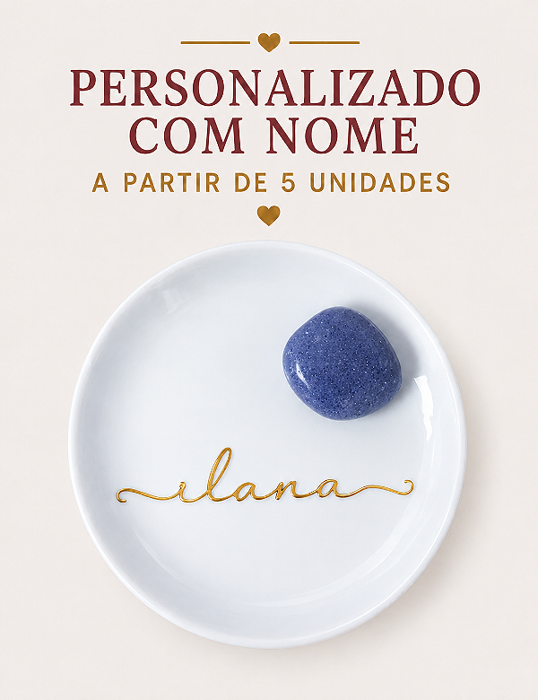 PORTA-JOIAS MEU CRISTAL QUARTZO AZUL | PERSONALIZADO COM NOME ACIMA 5 UNIDADES