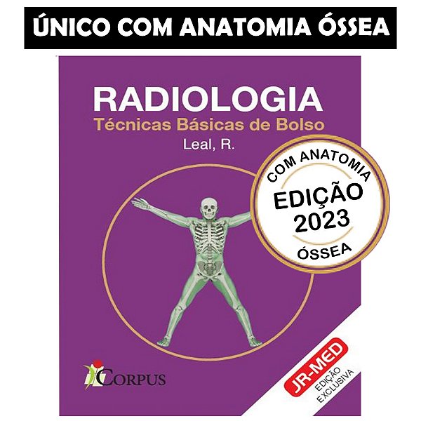 Radiologia Técnicas Básicas De Bolso Com Anatomia Óssea - 2023