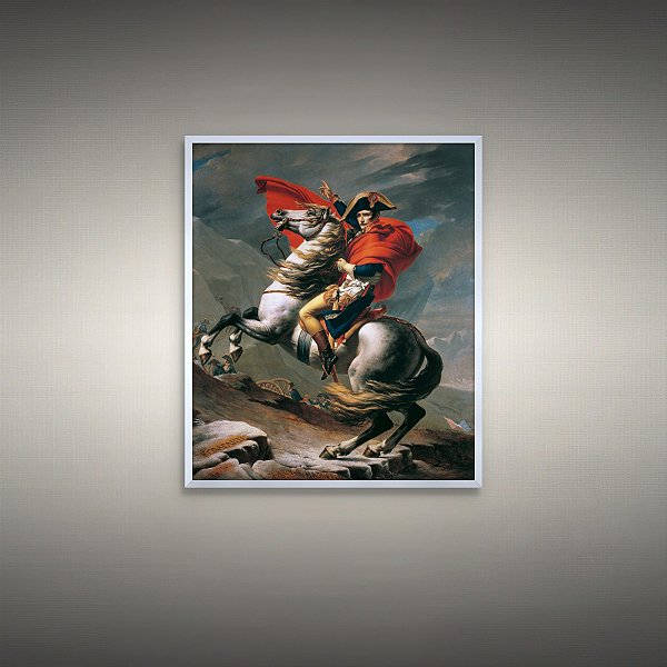Quadro Decorativo Napoleão no Passo de São Bernardo Pintura Clássica 6114