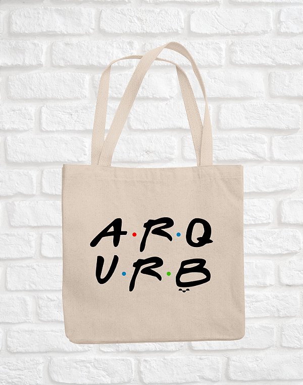 OUTLET - Ecobag - Arquitetura e Urbanismo - Friends - TROCA NÃO DISPONÍVEL