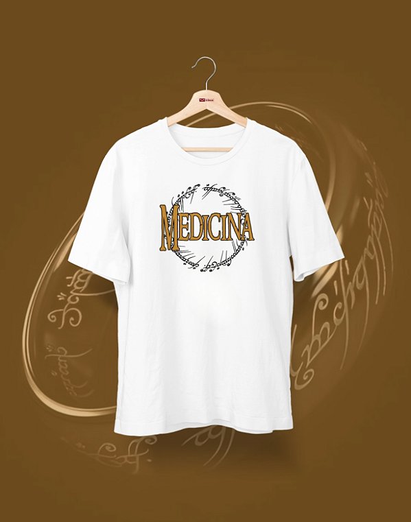 Camisa Universitária - Medicina - Senhor do Anéis - Basic