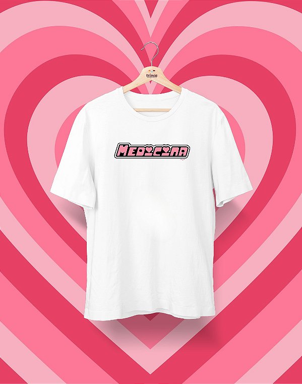 OUTLET - Medicina - Powerpuff - TROCA NÃO DISPONÍVEL