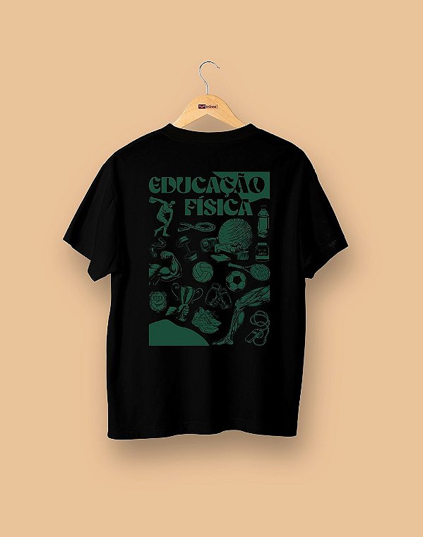 Camisa Universitária - Educação Física - É Arte - Basic