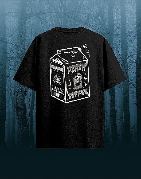 Oversized - Death Coffe - Suco de Monstro