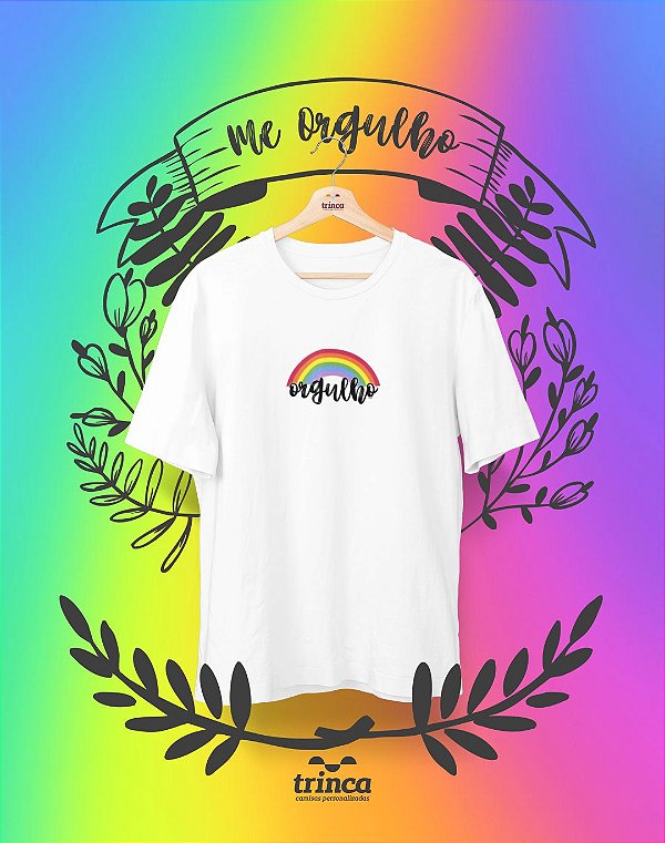 Camiseta Personalizada - Rainbow - Me Orgulho - Basic