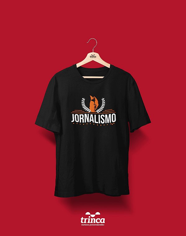 Camisa Universitária Jornalismo - O 4º poder - Basic
