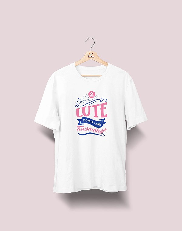 Camiseta Universitária - Turismo - Lute Como - Ela - Basic
