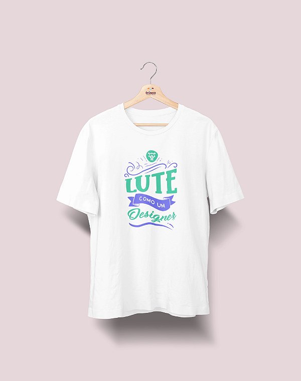 Camiseta Universitária - Design - Lute Como - Ele - Basic
