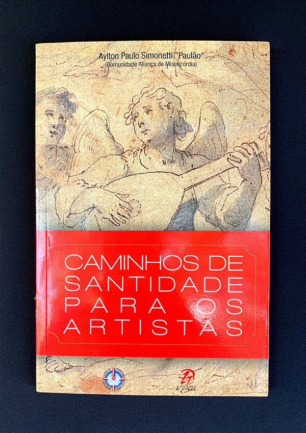 Caminhos de Santidade para os Artistas