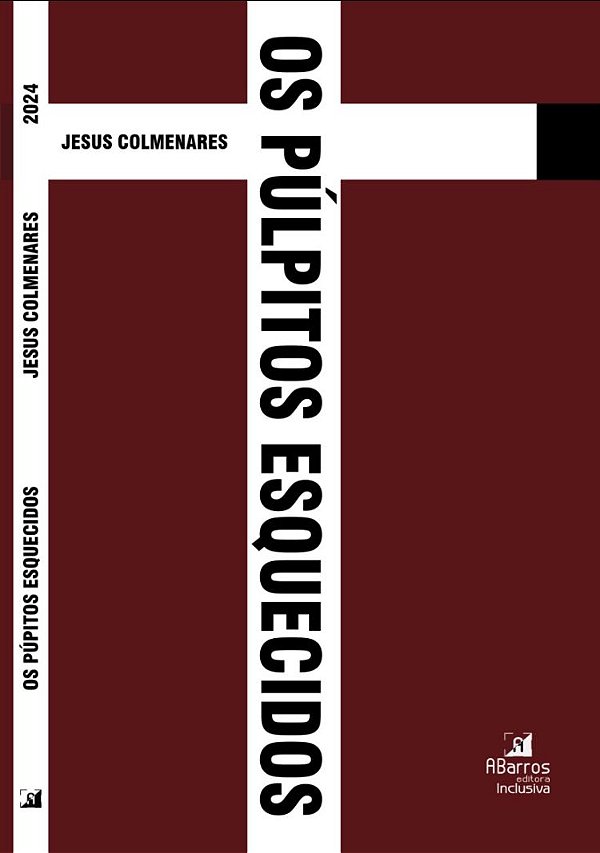 Livro " Os Púlpitos Esquecidos"