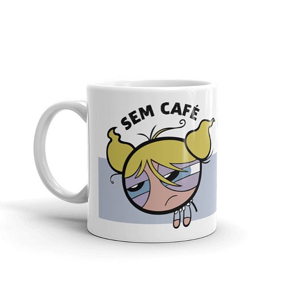 Caneca Lindinha Com Café e Sem Café