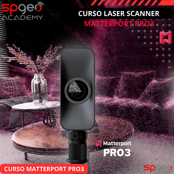 Curso de Captura da Realidade com Laser Scanner Matterport PRO-3