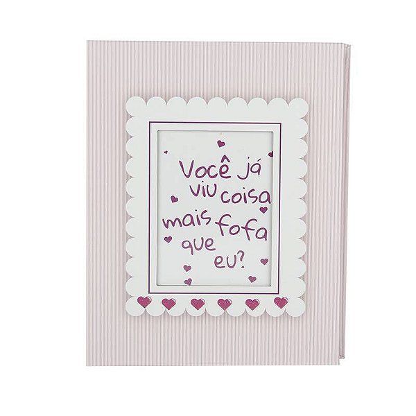 Álbum Fotográfico 15 x 21 cm Tema Você Já Viu Coisa Mais Fofa Que Eu? Rosa com 100 fotos Yes Ref: AIB15121_ROS_