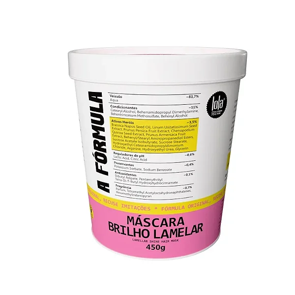 MASCARA BRILHO LAMELAR A FORMULA LOLA 450g