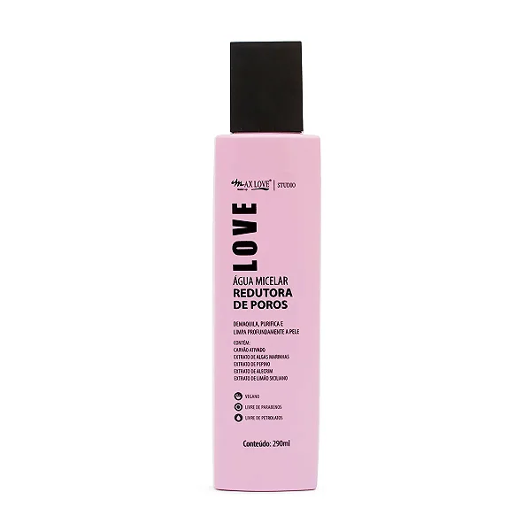 AGUA MICELAR MAX LOVE REDUTORA DE POROS 290ml