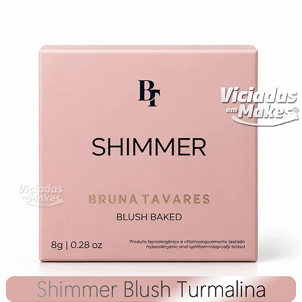 Shimmer Blush Turmalina Bruna Tavares