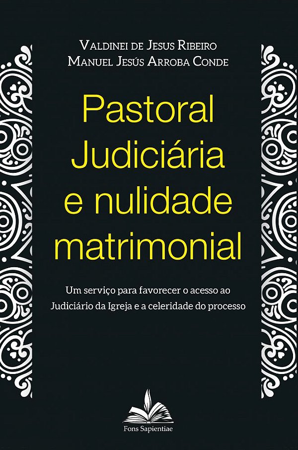 Pastoral Judiciária e Nulidade Matrimonial