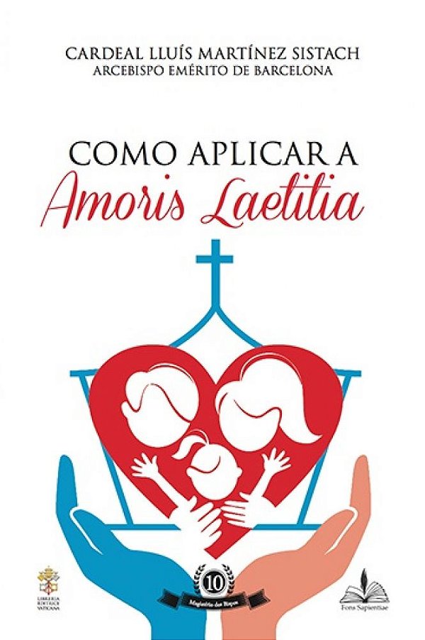 Como Aplicar a Amoris Laetitia