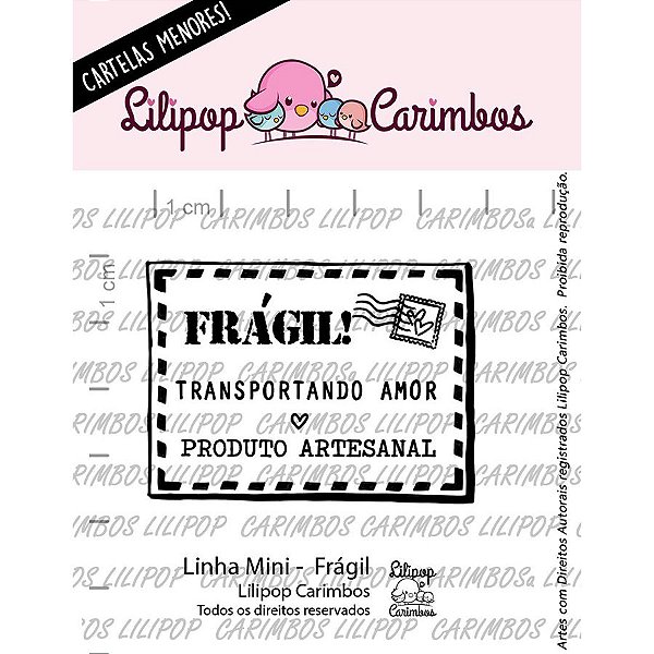 Carimbo Mini Fragil - Cod - 01 Unidade - Lilipop Carimbos - Rizzo Embalagens