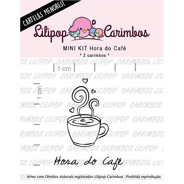 Carimbo Mini Hora do Cafe - Cod 31000094 - 01 Unidade - Lilipop Carimbos - Rizzo Embalagens