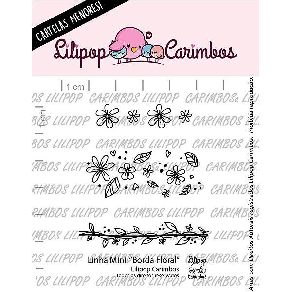 Carimbo Mini Borda Floral - Cod 31000101 - 01 Unidade - Lilipop Carimbos - Rizzo Embalagens