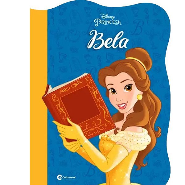 Livro ilustrado - Bela - 1 unidade - Disney - Rizzo Embalagens